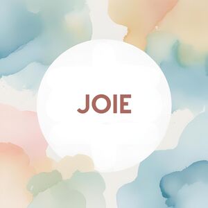 Joie & Bonne humeur